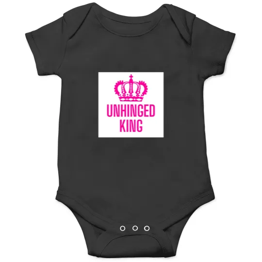 Discover Unhinged king Onesies