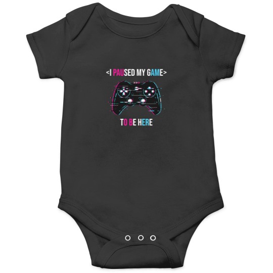 Discover I Paused My Game To Be Here 28 Onesies