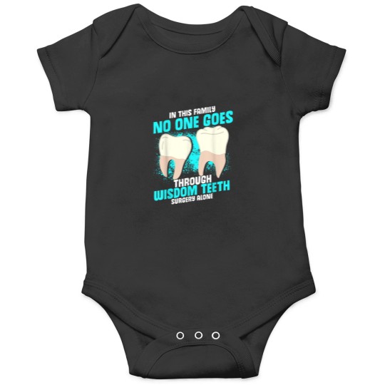 Discover Funny Wisdom Tooth Wisdom Teeth Recovery Onesies