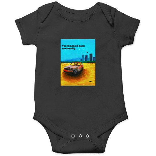Discover You'll Make It Back Eventually Classic T-Shirt Onesies