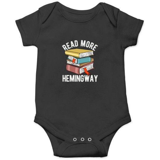 Discover Read More Hemingway Active(1)Read More Hemingway Active(1) Onesies