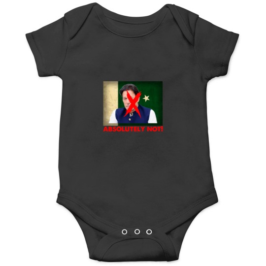 Discover Imran Khan Absolutely Not PTI Pakistan Prime Minister Onesies