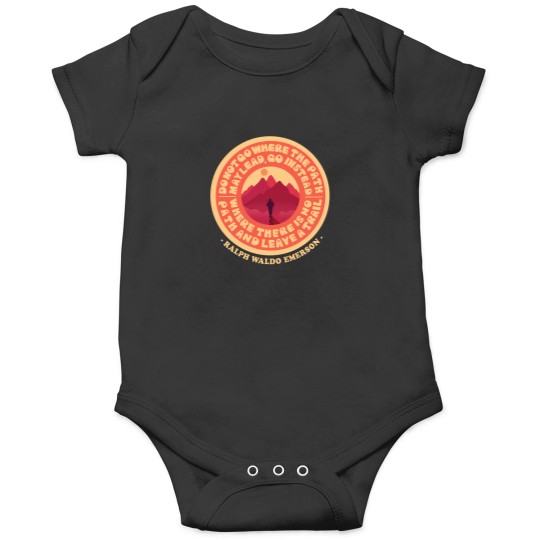 Discover Do Not Go Where The Path May Lead Quote (In Orange) 3163 Onesies