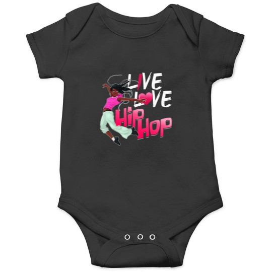 Discover live love hip hop dance hip hop Onesies