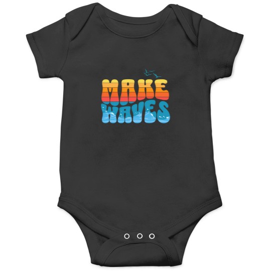 Discover make waves summer Onesies