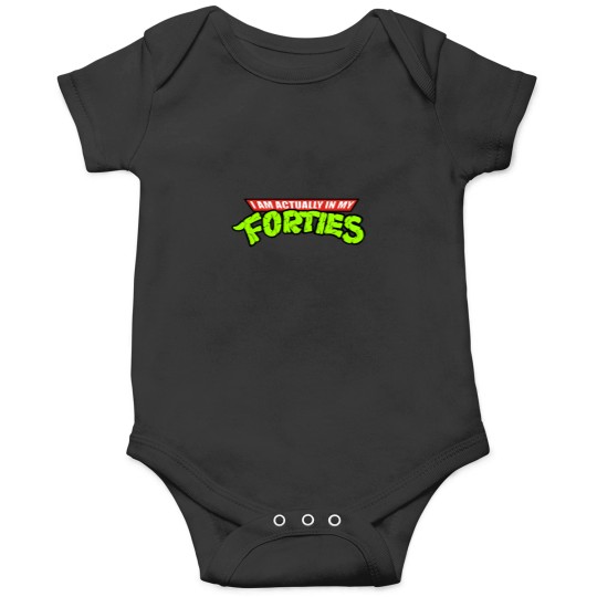 Discover Actually in my Forties Onesies