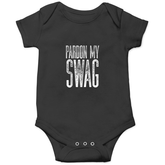 Discover Pardon My Swag Cool Distressed Swaggy Onesies