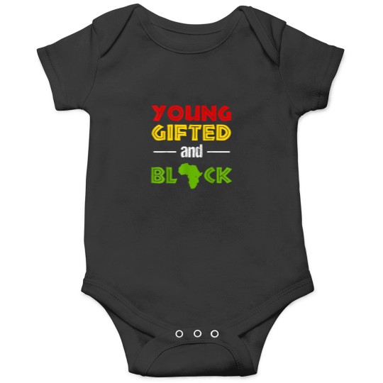 Discover Young Gifted Black African Pride History Heritag Onesies