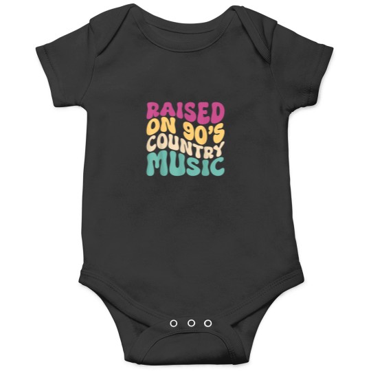 Discover Raised On 90s Country Music Concert Men Women Gr Onesies
