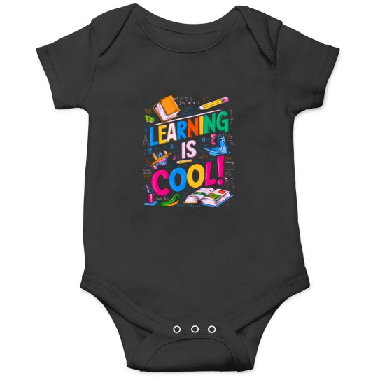 Discover Learning Is Cool I Love Learning. Onesies
