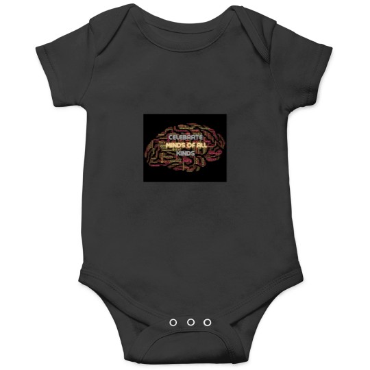 Discover Celebrate minds of all kinds -3 Onesies