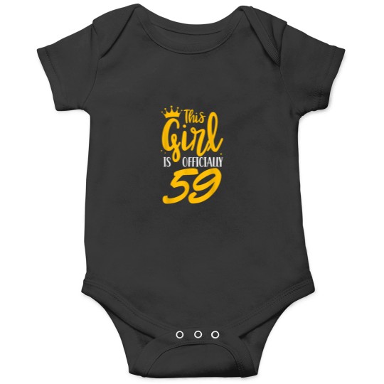 Discover This Girl Is Officially 59 Old Years Age Birthda Onesies