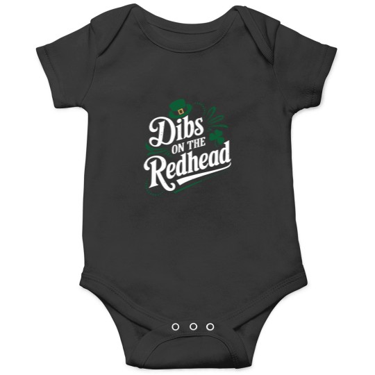 Discover Dibs On The Redhead Funny St Patricks Day T-Shirt Onesies