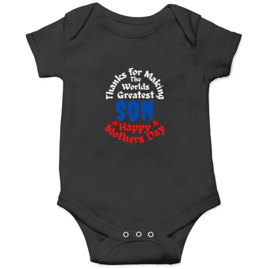 Discover Mothers Day Happy Mothers Day Worlds Greatest Son Onesies