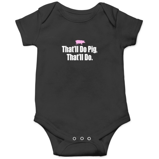 Discover Babe---That'Ll-Do-Pig T-Shirt Onesies