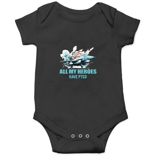 Discover Ptsd Awareness All My Heroes Have Ptsd Onesies