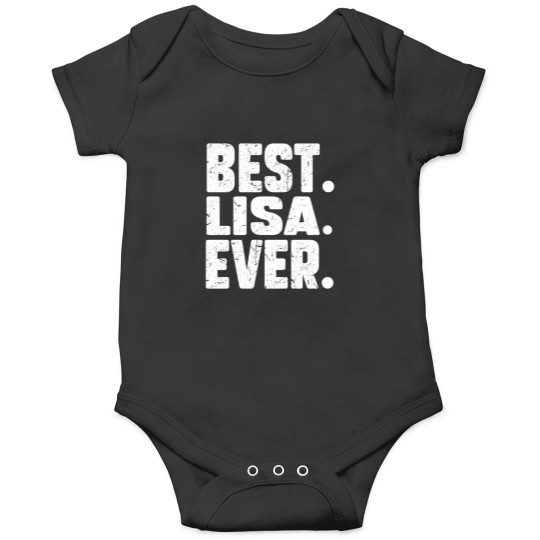 Discover Funny Personalized Name Best Lisa Ever Joke Onesies