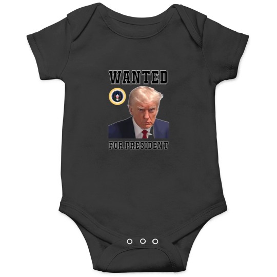 Discover Trump-Wanted-For-President-Maga-2024 T-Shirt Onesies