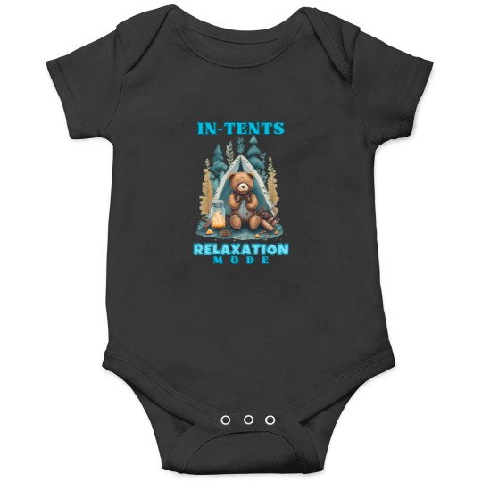 Discover In-Tents Relaxation Mode. Camping Life T-Shirt Onesies