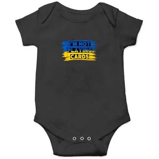 Discover zelenskyy words i'm not playing cards Onesies