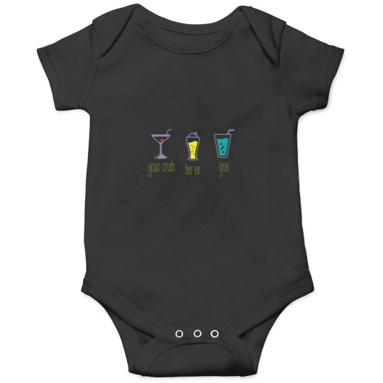 Discover Your crush-her ex-you Onesies