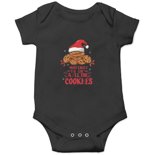 Discover Most Likely to Christmas - Most Likely to Eat All the Cookies - Funny Gifts For Christmas T Onesies