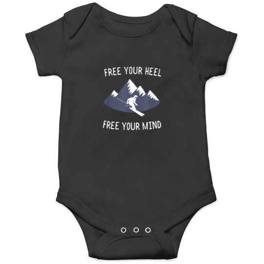 Discover Free-You-Heel.-Free-Your-Mind.-Skiing-Mountain-T-Shirt Onesies