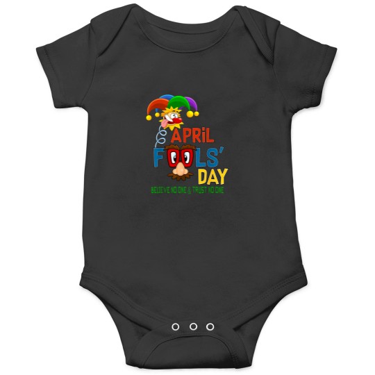Discover April-Fool'S-Day-Funny-Quote-April-1St-T-Shirt Onesies