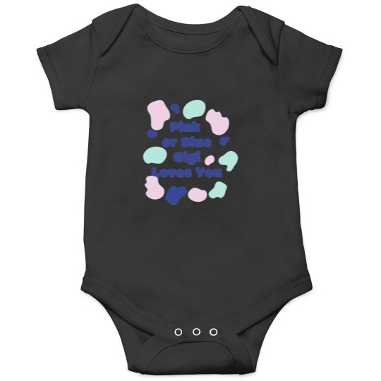 Discover Pink-or-Blue-Gigi-loves-you--Pink-or-Blue-Gigi-loves-you-design Onesies