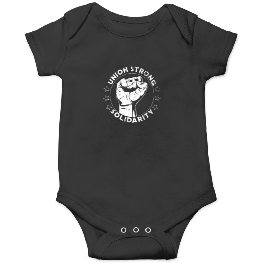 Discover Union-Strong-Solidarity-Fist-Workers-Rights-Us-Union-Fan-T-Shirt Onesies