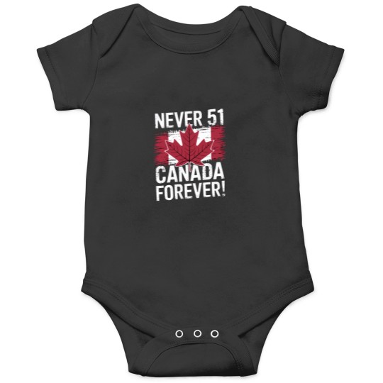 Discover Never 51 Patriotic Canadian Canada Merch Onesies