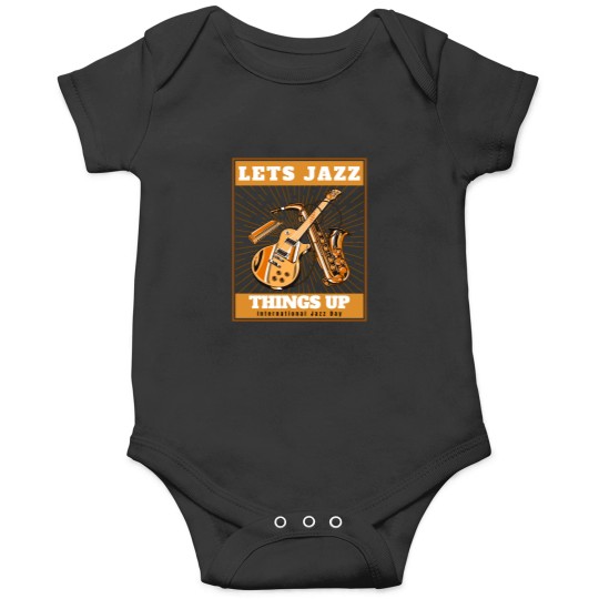 Discover Let's Jazz thingss Up - Music Lovers Onesies