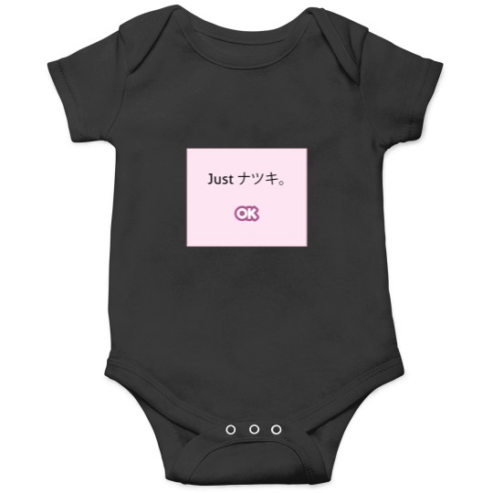 Discover Just-Natsuki-Just Onesies