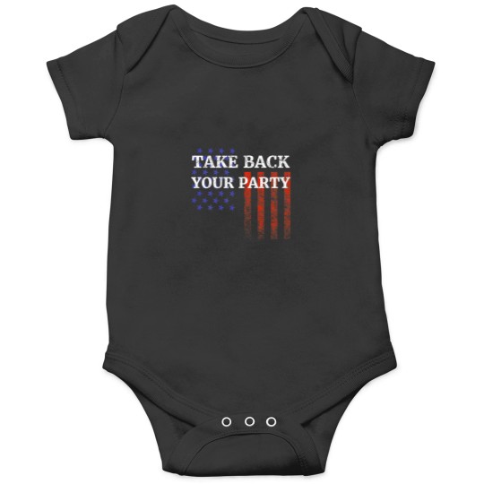 Discover Republican GOP Take Back Your Party Onesies