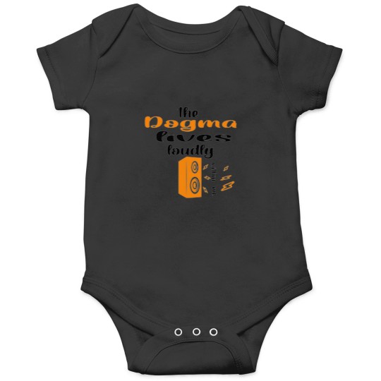 Discover The dogma lives loudly within me 1 2 Onesies