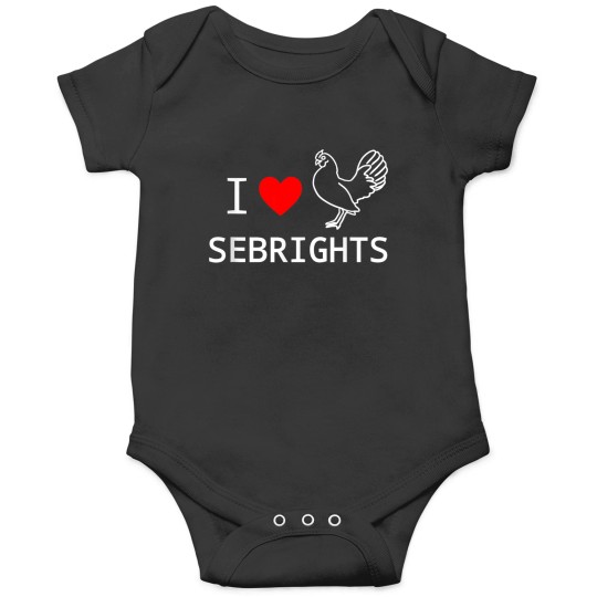 Discover I Love Sebright Chickens Bantam Breed Sebright Lovers Onesies