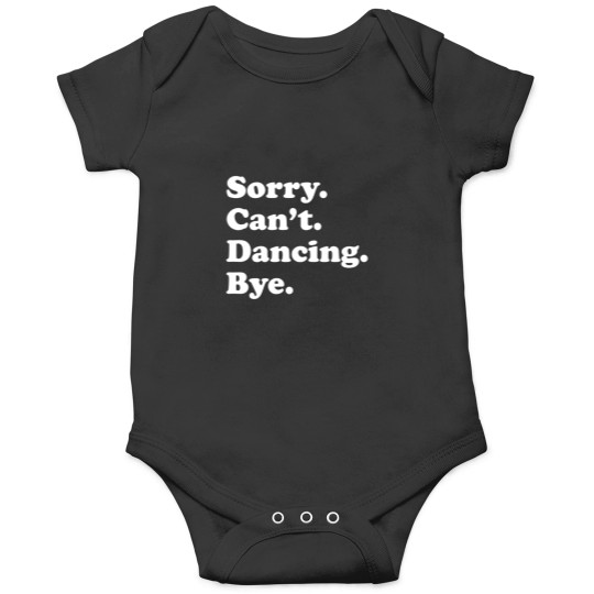 Discover Sorry Can'T Bye Dancing Family Chrismast Present Gift Onesies