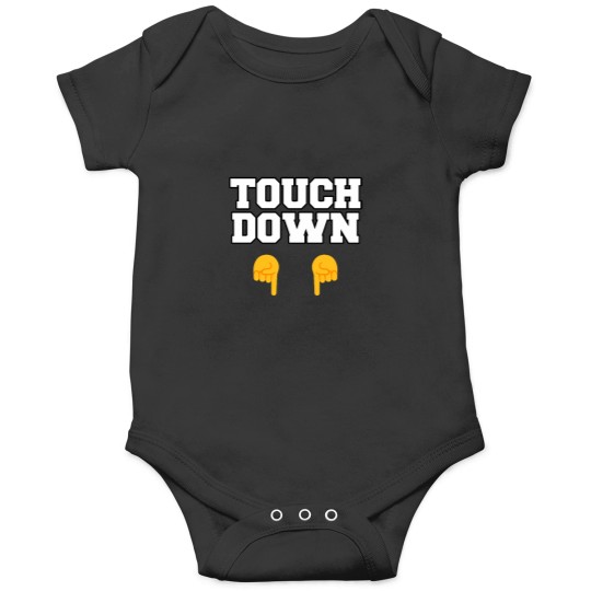 Discover Touch Down Funny Onesies
