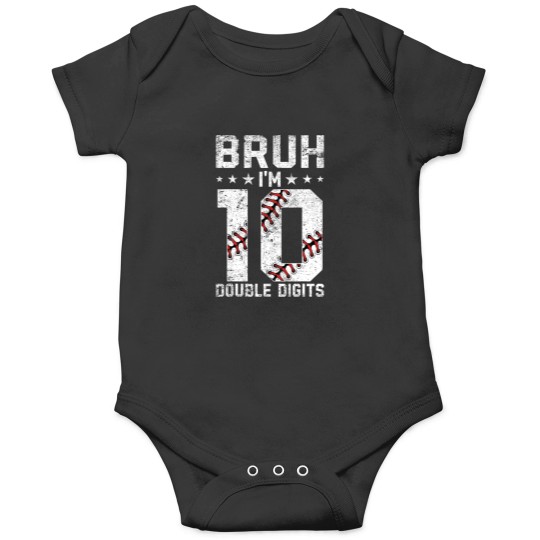 Discover 10th Birthday Baseball Bruh Im Double Digits 10 Years Old Onesies