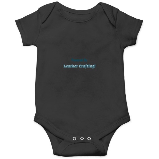 Discover Powered-By-Leather-Crafting T-Shirt Onesies