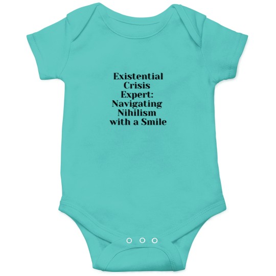 Discover Optimist Nihilism Philosophy Quote Onesies