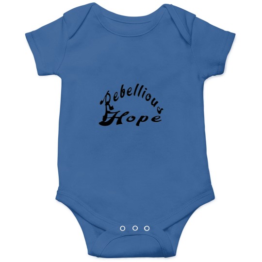 Discover Rebellious Hope 11 2 Onesies