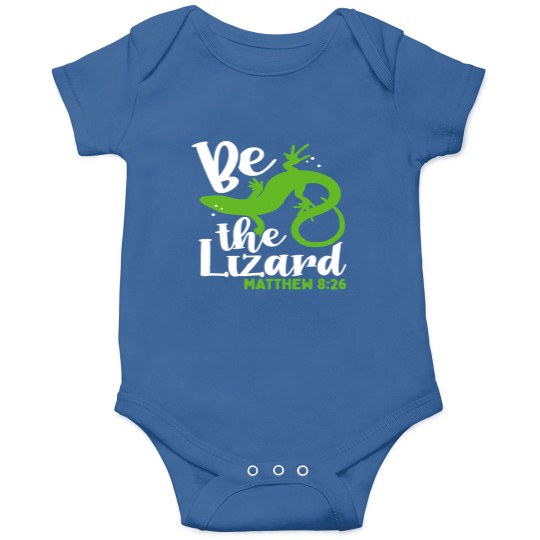 Discover Bible Verse Be The Lizard Matthew 826 Onesies