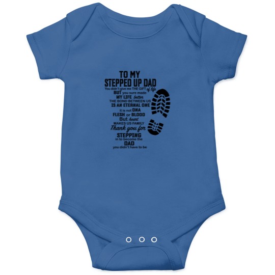 Discover To My Stepped Up Dad Gif Thanks You For Stepg Dad Onesies
