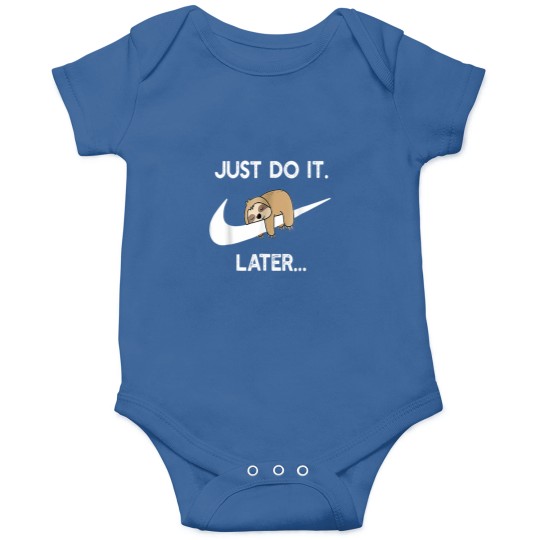 Discover Do It Later Funny Sleepy Sloth For Lazy Sloth Lover Onesies