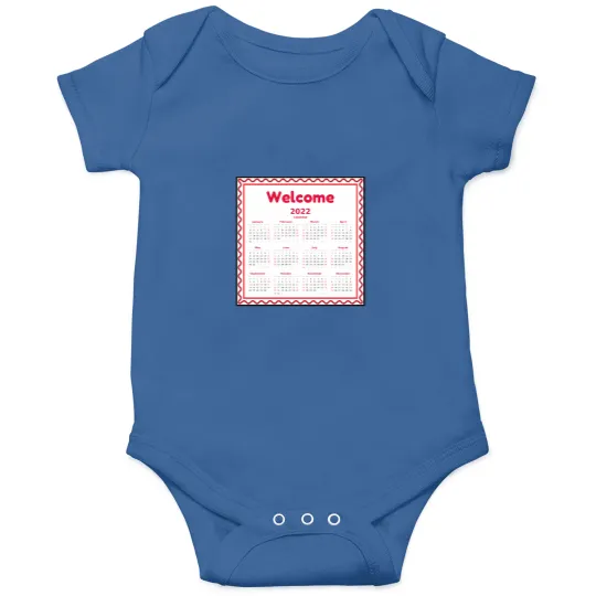 Discover WELCOME 2022 Calendar, Happy New Year, Bye 2021 Oversized Onesies