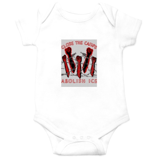 Discover Close The Camps - Abolish ICE - Immigration - Human Rightss - Leftist Onesies