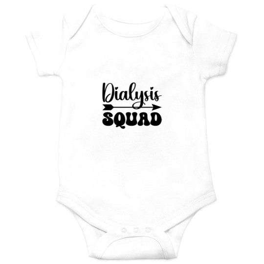 Discover Dialysiss squads Onesies