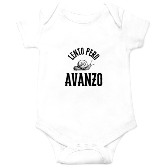 Discover Lento Pero Avanzo Onesies