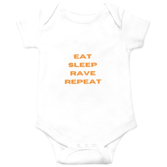 Discover Eat Sleep Rave Repeat Onesies